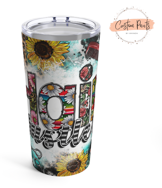 Hair Hustler Flower Tumbler | Stylist Gift | Salon Drinkware