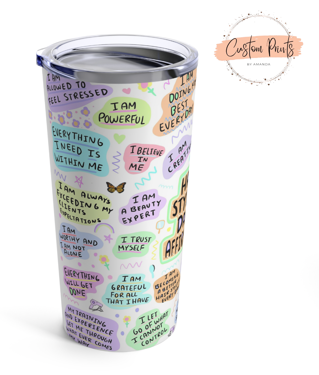 Affirmation Hair Stylist Quote Tumbler - Eunices Hair LLC - Medical Wig Solutions
