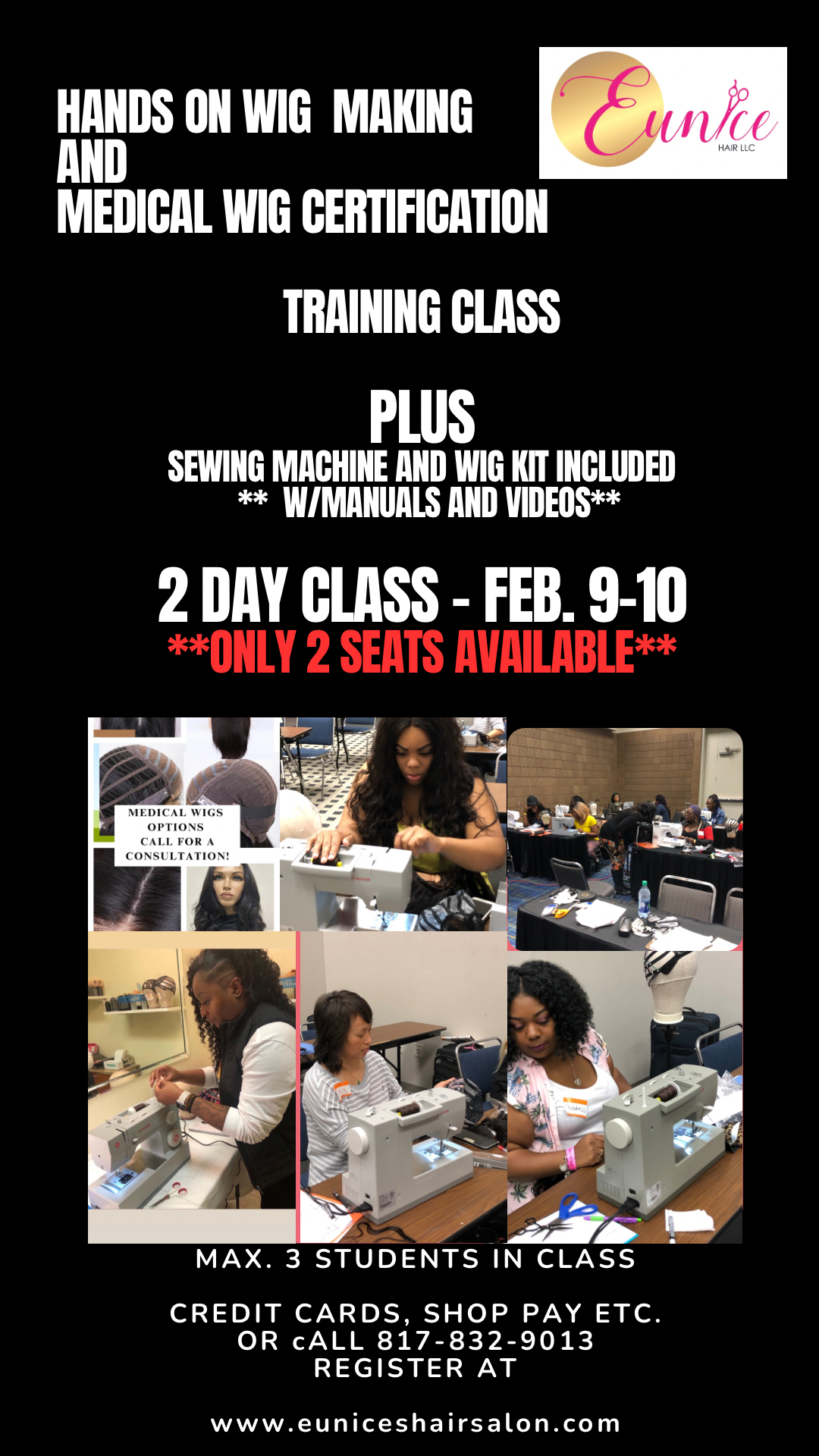 DEPOSIT FOR SEWING MACHINE WIG MAKING AND MEDICAL WIG CERTIFICATION CLASS Feb. 9-10