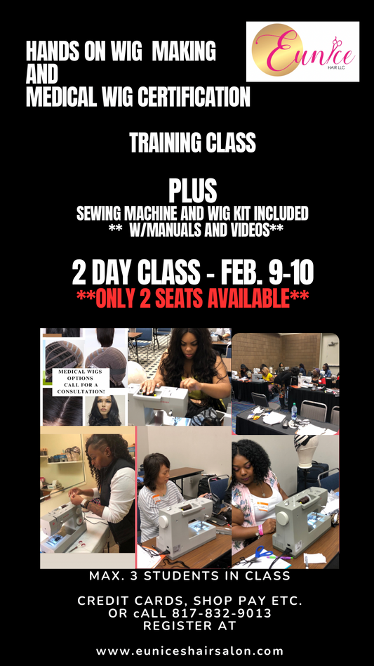 Deposit Wig Making & Certification Class Feb 9-10

