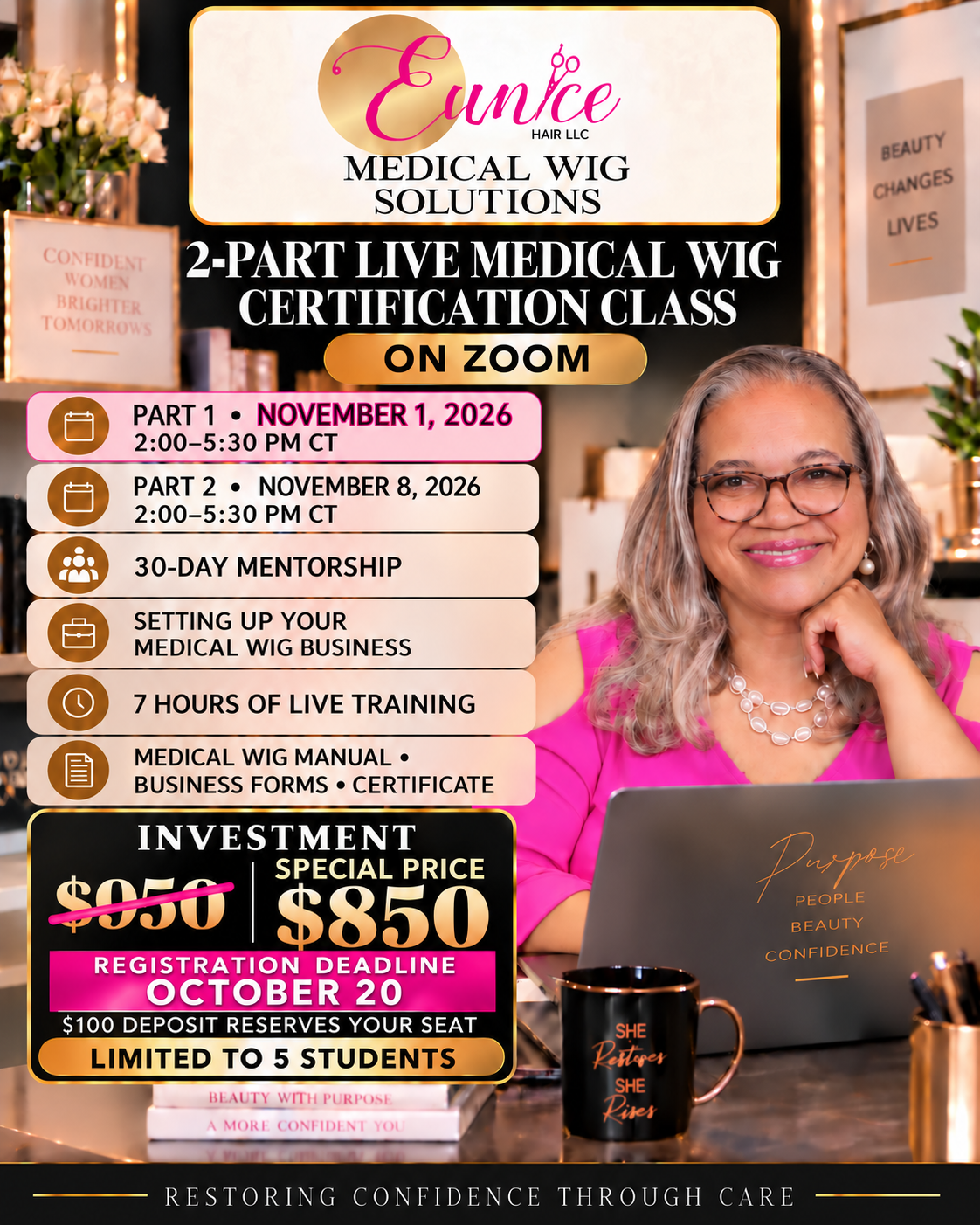 DEPOSIT- Launch Your Medical Wig Business with Confidence -November 1st and 8th- ZOOM CLASS - Eunices Hair LLC - Medical Wig Solutions